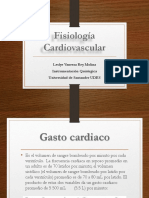 Fisiología Cardiovascular: Leslye Vanessa Rey Molina Instrumentación Quirúrgica Universidad de Santander UDES