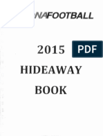 Rich Rodriguez's 2015 Hideaway Book