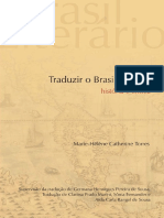 Marie-Helene Catherine Torres. Traduzir o Brasil Literario