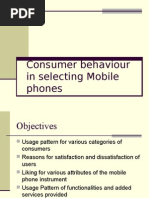 Consumer Behaviour in Selecting Mobile Phones