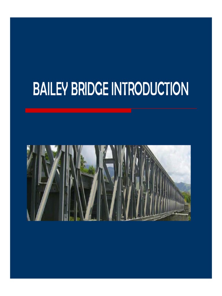 Bailey Bridge Introduction PDF Building Engineering Engineering