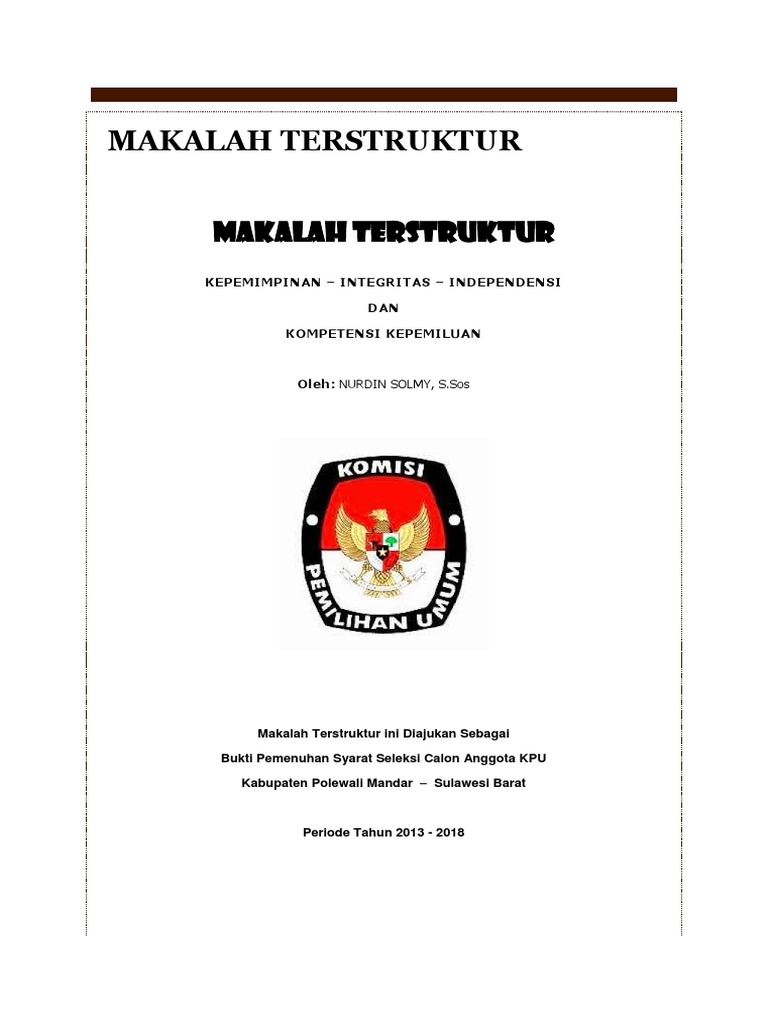 Makalah Terstruktur Tentang Penyelenggaraan Pemilu