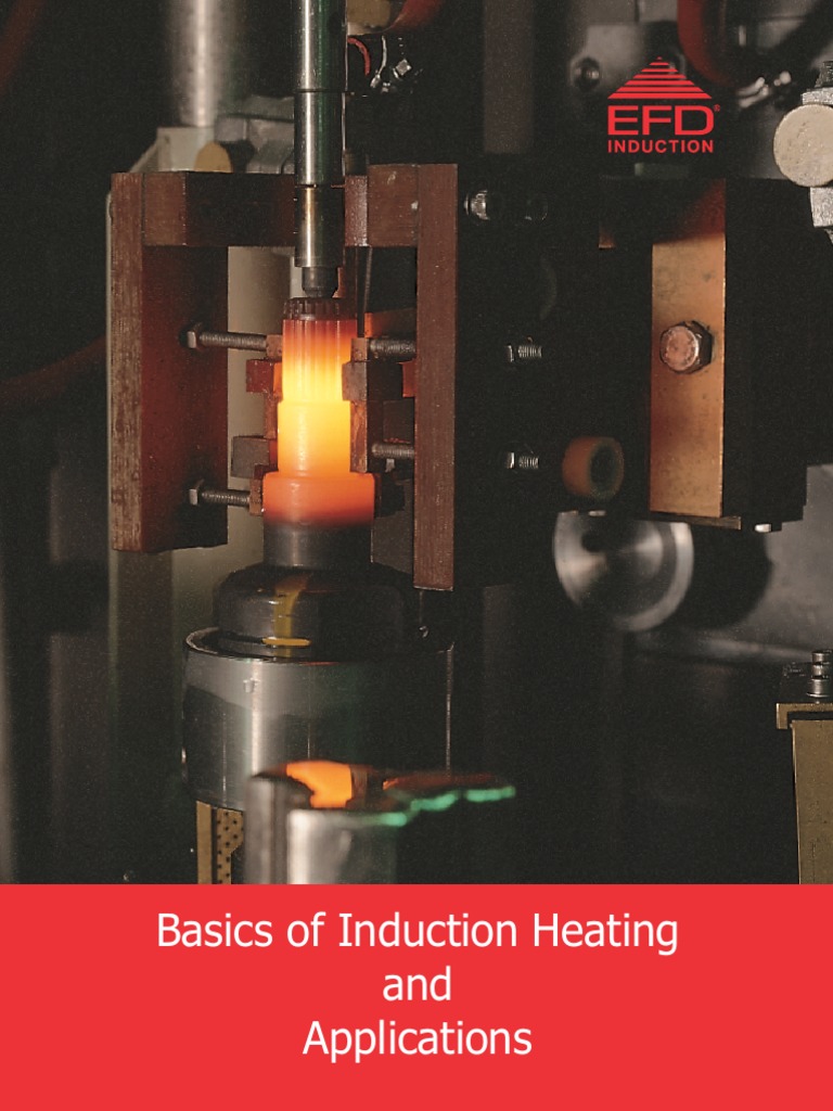 Induction Heating Basics and Applications | PDF | Power Inverter ...