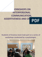 Workshops On Interpersonal Communication Creativity Assertiveness