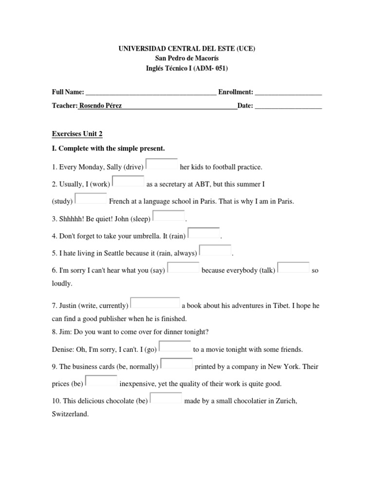 Exercises Unit 2 I. Complete With The Simple Present | PDF | Leisure