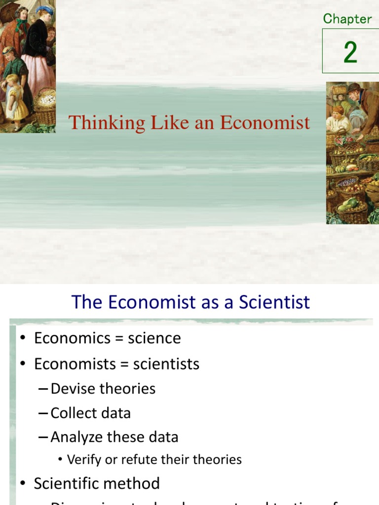 Thinking Like An Economist | PDF | Demand Curve | Economics