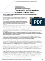 Por Que o PT Denuncia Golpismo Nos Processos Criminais Contra Lula