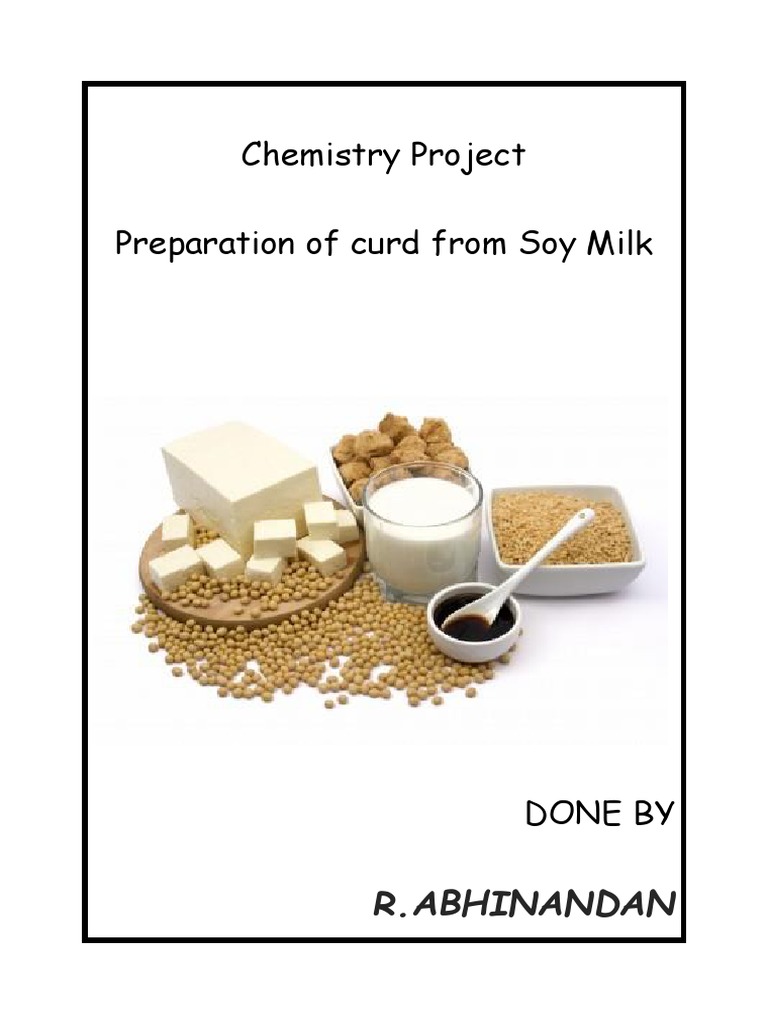 Class 12 Chemistry Project Curd From Soy Milk PDF Milk Cholesterol