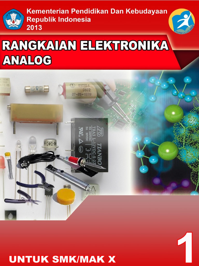 01 Rangkaian Elektronika Analog 1 01 Rangkaian Elektronika Analog 1