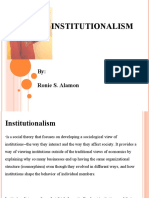 Institutionalism: By: Ronie S. Alamon