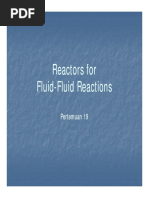 Fluid Fluid Reactors