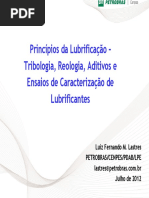 Principios Da Lubrificação, Tribologia, Reologia, Aditivos e Ensaios de Caracterização