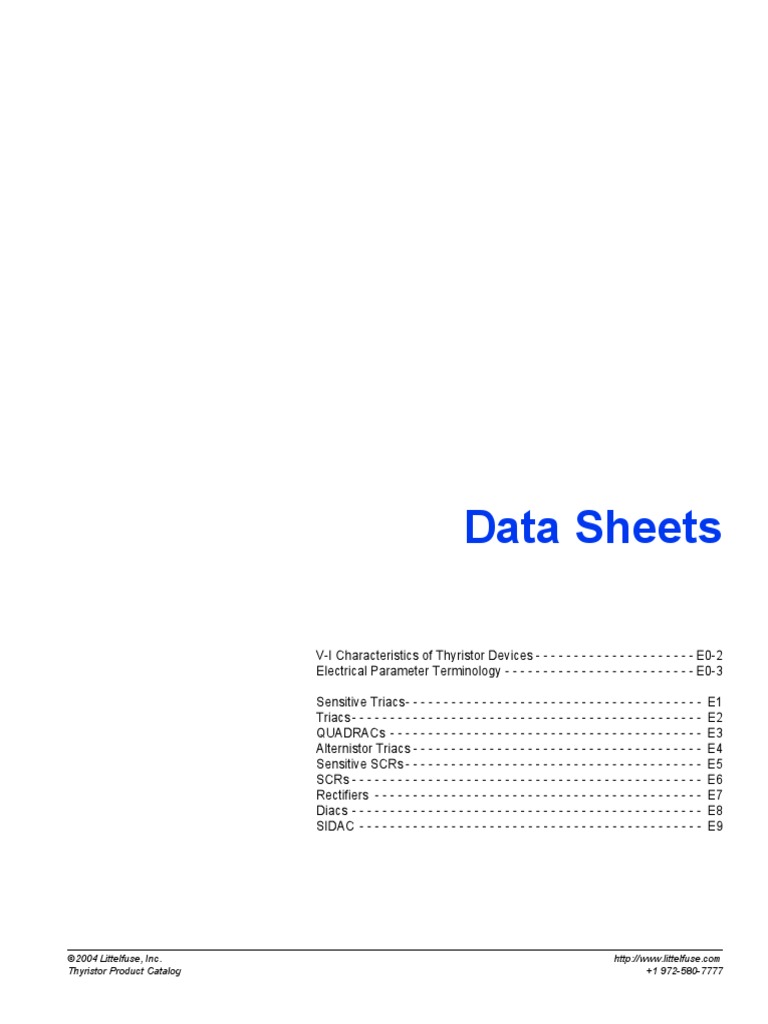 Data Sheets: ©2004 Littelfuse, Inc. Thyristor Product Catalog +1 972 ...