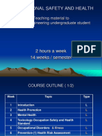 Occupational Safety and Health: 2 Hours A Week 14 Weeks / Semester
