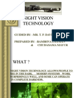 Night Vision Technology: Guided By: - Mr. T. P. Dave Prepared By: - Bambhva Laxman & Chudasama Mayur