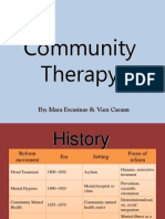 Community Therapy: By: Mara Escasinas & Vien Caraan