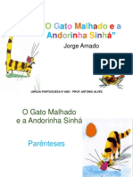 O Gato Malhado e a Andorinha Sinhá