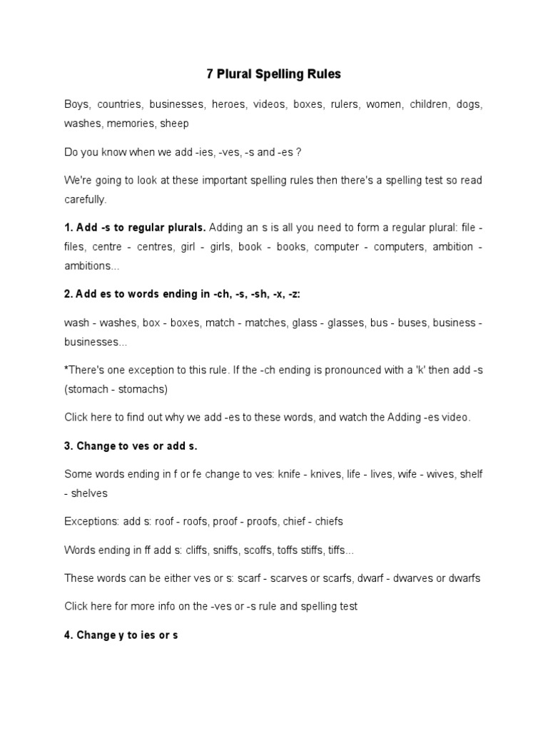 7 Plural Spelling Rules 1. Add S To Regular Plurals. Adding An S Is