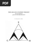 Download Grand Unified Theory of Classical Quantum Mechanics -- R L Mills BlackLight Power 2000T81 by Bitan Chakraborty SN37283938 doc pdf