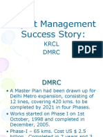 Project Management Success Story:: KRCL DMRC