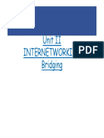 Unit II Internetworking Bridging