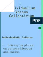 Individualism Versus Collectivism