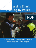 Addressing Ethnic Profiling by the Police