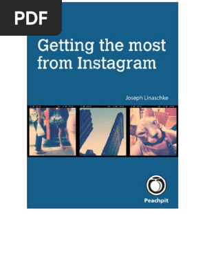 Joseph Linaschke Getting The Most From Instagram Bookzz Org