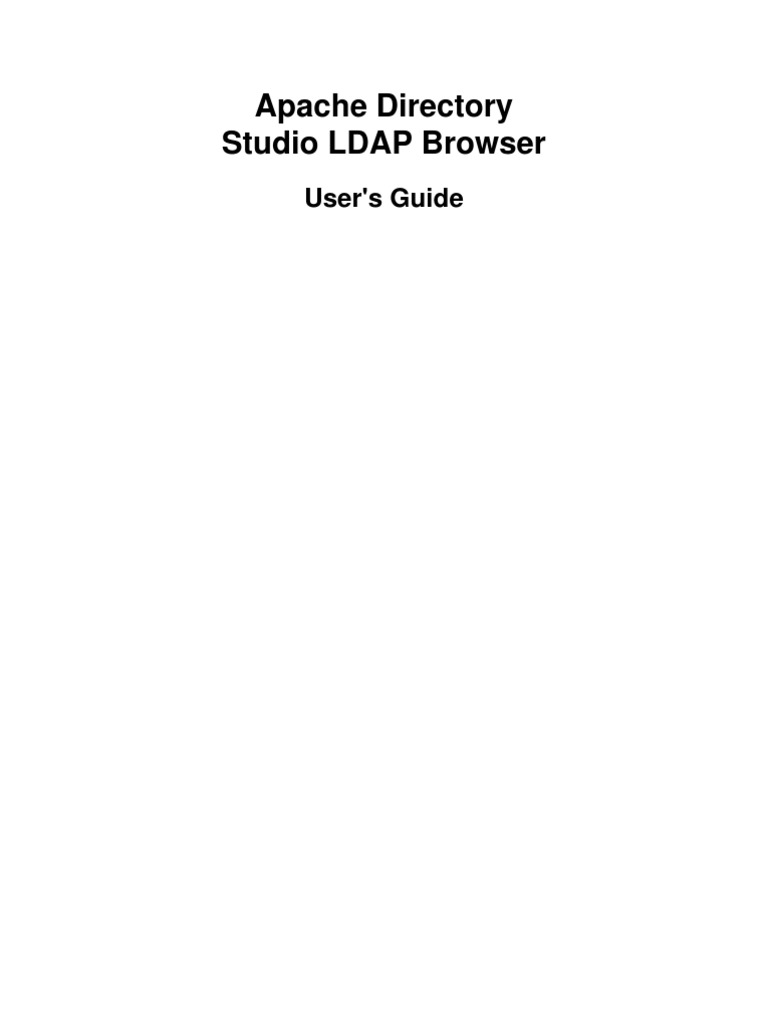 Apache Directory Studio LDAP Browser User Guide PDF System Software