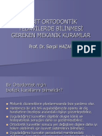 3- Sabi̇t Ortodonti̇k Tedavi̇lerde Bi̇li̇nmesi̇ Gereken Mekani̇k Kuramlar