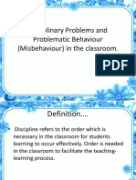 Disciplinary Problems and Problematic Behaviour (Misbehaviour) in The Classroom