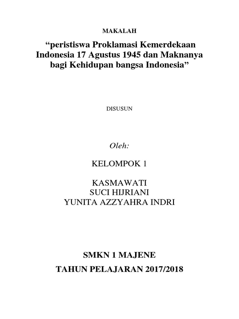 Makalah Peristiwa Proklamasi Kemerdekaan Indonesia