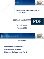 VIII Curso de Finanzas BCRP - Sistemas de Pagos - 2015 - Jose Vasquez