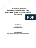 GDPR - Context, Principles, Implementation, Operation, Data Governance, Data Ethics and Impact on Outsourcing