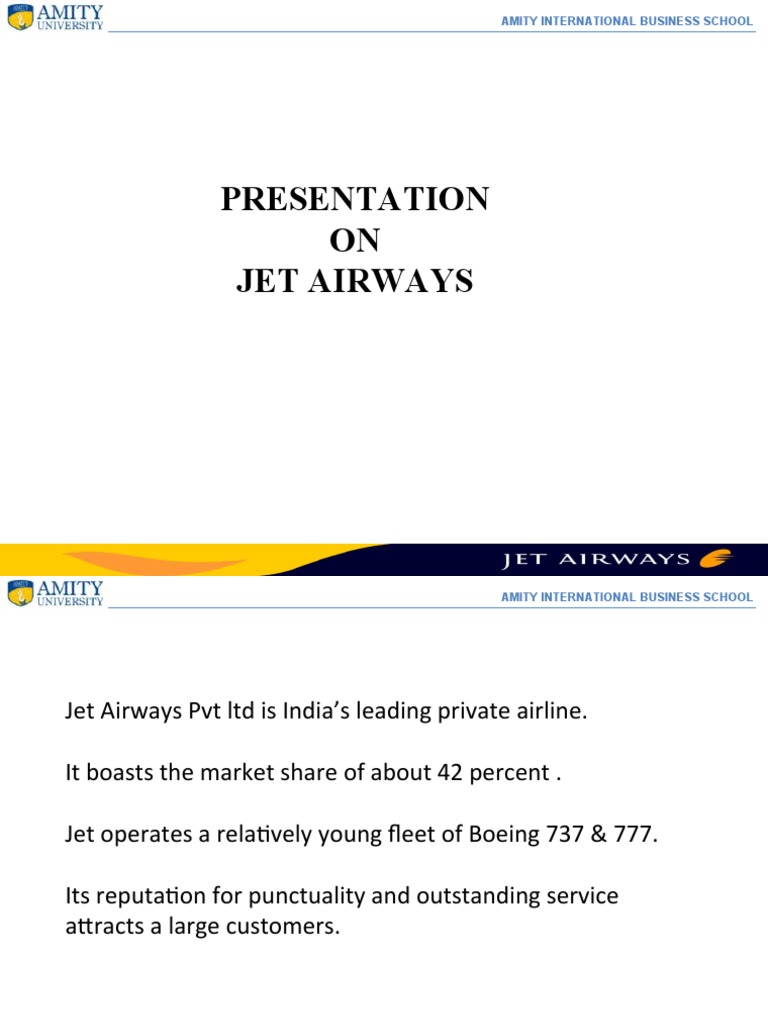Presentation ON Jet Airways | PDF | Airlines | Business