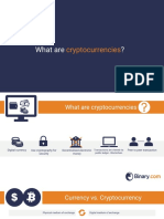 What Are ?: Cryptocurrencies