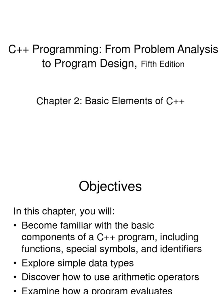 C++ Programming: From Problem Analysis To Program Design: Chapter 2 ...