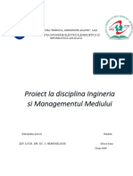 Proiect La Disciplina Ingineria Si Managementul Mediului: Driscu Ioana Grupa 6406