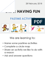 Unit 5: Having Fun: Pastime Activities