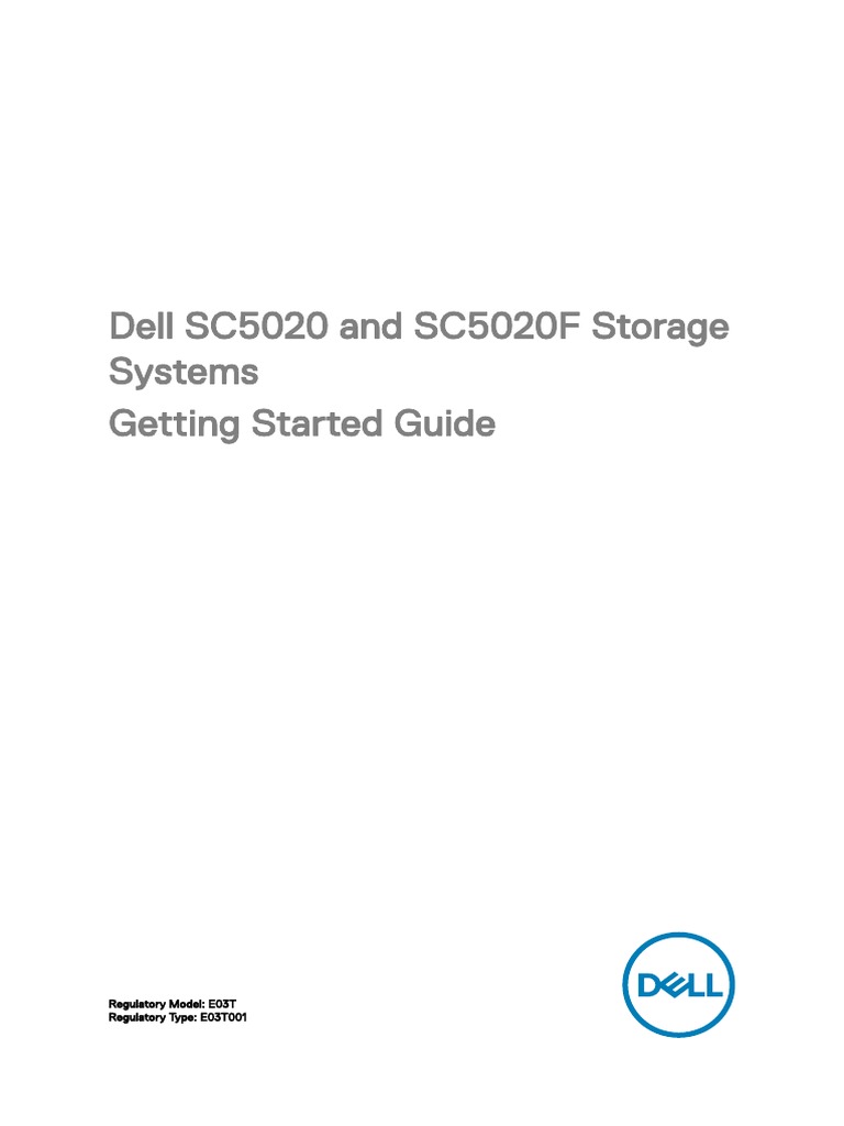 Dell SC5020 and SC5020F Storage Systems Getting Started Guide | PDF ...