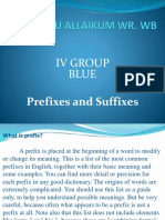 Iv Group Blue: Prefixes and Suffixes