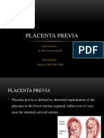 Placenta Previa: Supervised By: Dr. Pim Gonta, SP - OG