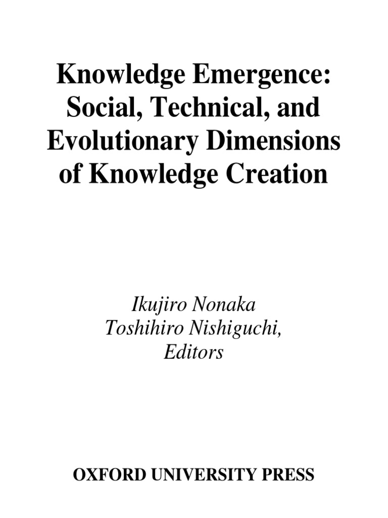 Knowledge Emergence Social Technical and Evolutionary Dimensions of ...