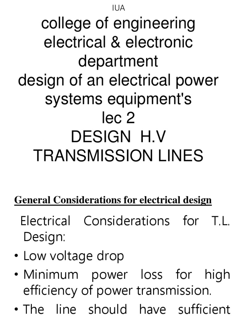 College of Engineering Electrical & Electronic Department Design of An Electrical Power Systems