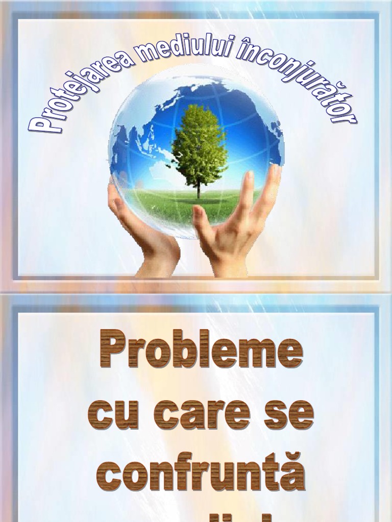 Desene Protejarea Mediului Inconjurator Protejarea Mediului Inconjurator | PDF
