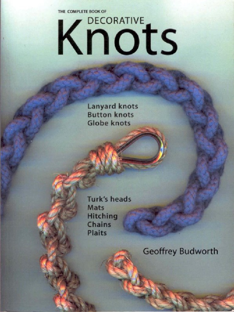 Budworth, Geoffrey The Complete Book of Decorative Knots.pdf