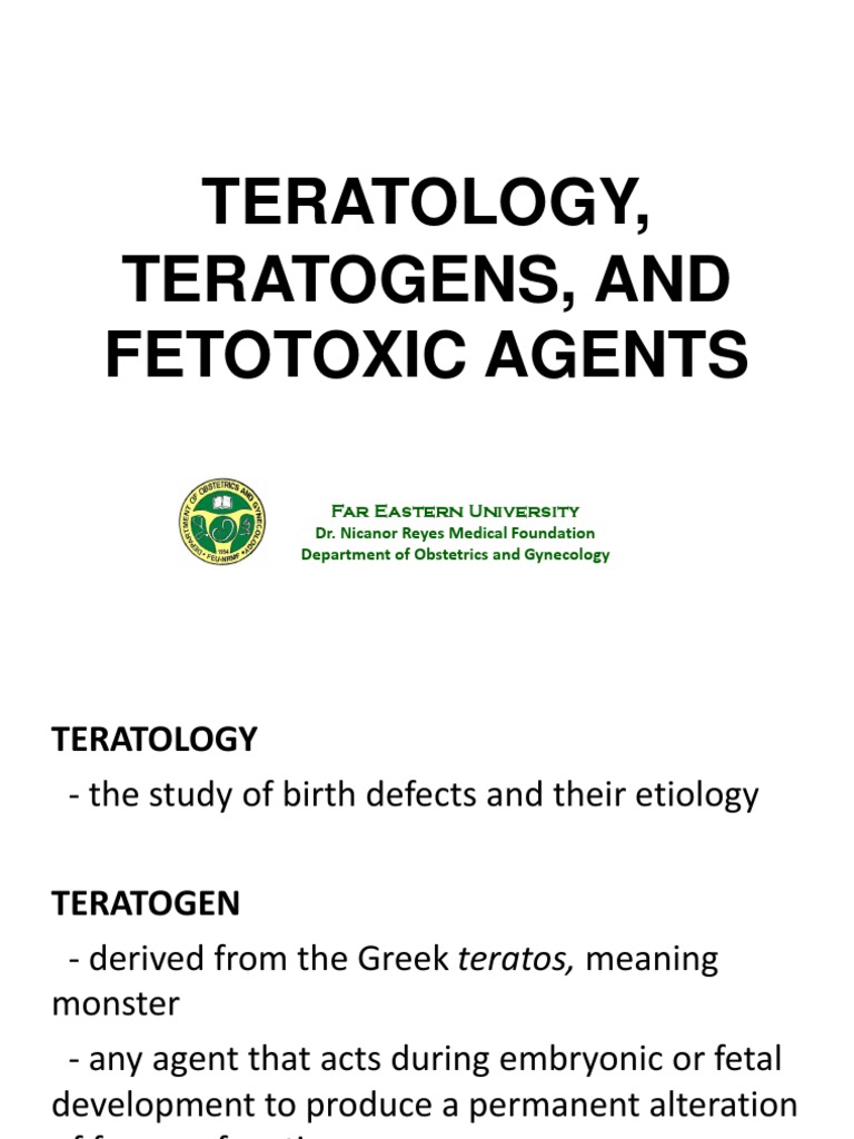 Teratology and Fetotoxic Agents Overview | PDF | Congenital Disorder ...