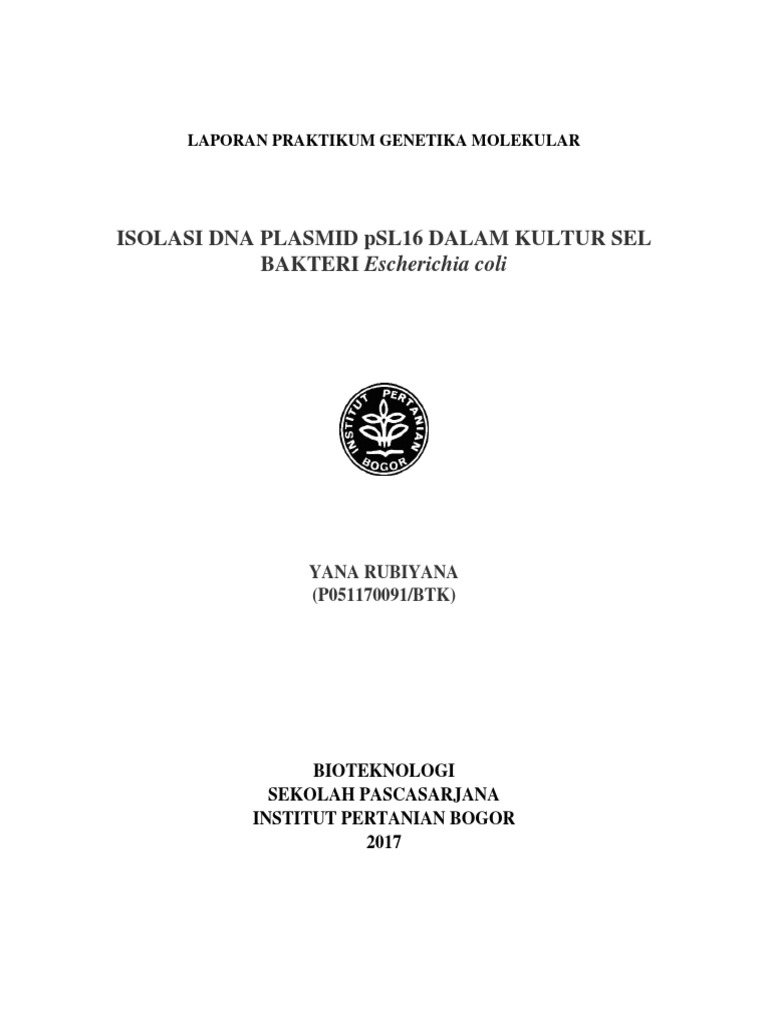Laporan Praktikum Isolasi Dna Plasmid Seputar Laporan