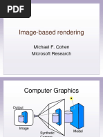 Image-Based Rendering: Michael F. Cohen Microsoft Research