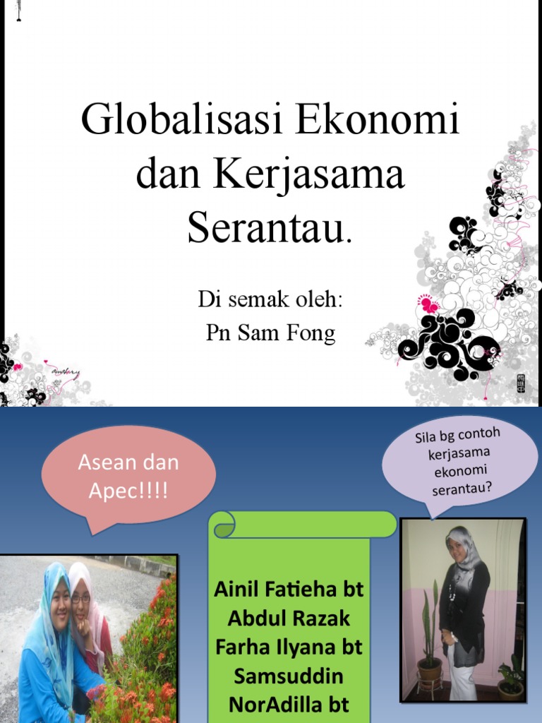 Globalisasi Ekonomi Dan Kerjasama Serantau